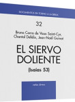 El Siervo Doliente Isaías 53 