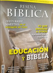Educación y Biblia. Reseña Bíblica 130