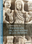 La expansión del cristianismo de los orígenes