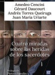 Cuatro miradas sobre las heridas de los sacerdotes
