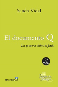El documento Q. Los primeros dichos de Jesús.