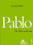 Pablo. De Tarso a Roma