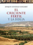 El Creciente Fértil y la Biblia